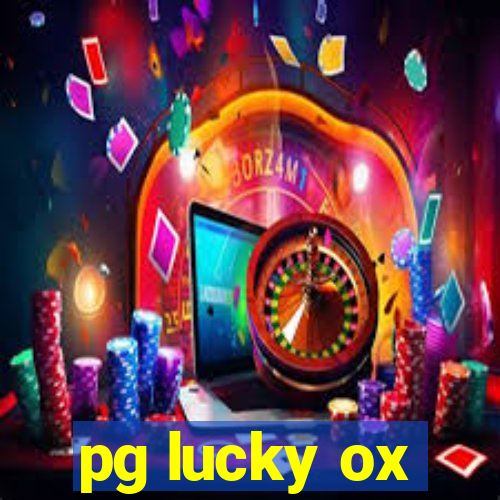 pg lucky ox